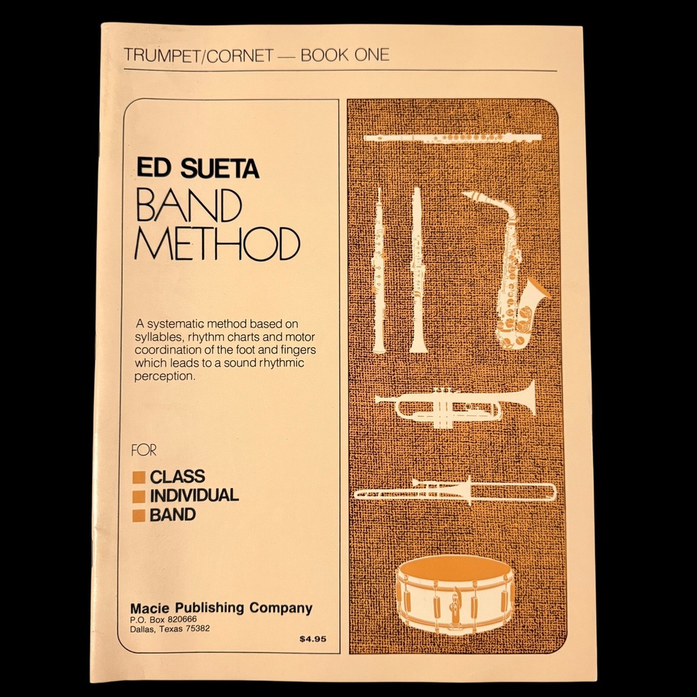 Ed Sueta Band Method Book One Trumpet Cornet Music Instruction 1974 Macie Pub